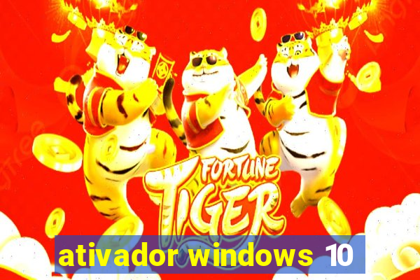 ativador windows 10